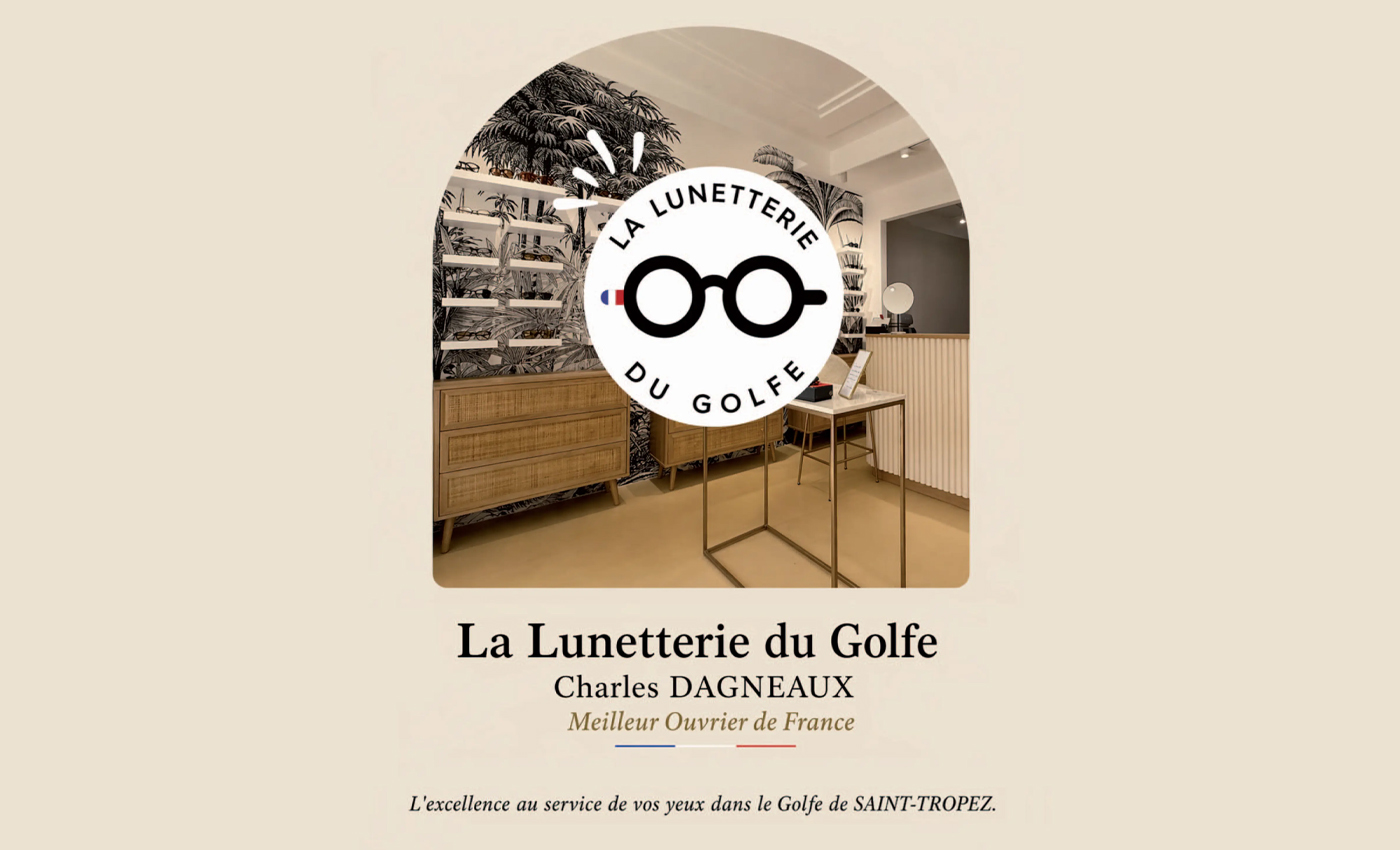 La Lunetterie du Golfe Charles Dagneaux (Article)